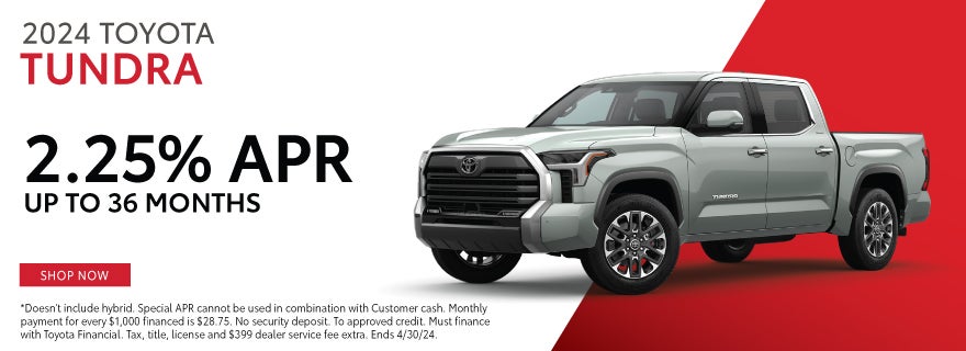 2024 Toyota Tundra. 2.25% APR, up to 36 Months